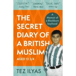 The Secret Diary of a British Muslim Aged 13 3/4