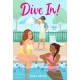 Dive In! 3 Books in 1!: Dive In!- Heat Wave- Cool Down
