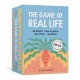 The Game of Real Life: Be Mindful. Solve Conflicts. Gain Points. Live Better. (Includes a 96-Page Pocket Guide to DBT Skills!) Card Games
