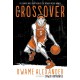 The Crossover (Graphic Novel)