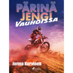Pärinäjengi vauhdissa