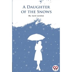 A Daughter of the Snows