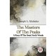 The Masters of the Peaks a Story of the Great North Woods