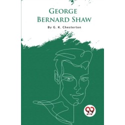 George Bernard Shaw