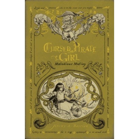 Cursed Pirate Girl: Malodious Mutiny