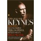 John Maynard Keynes: 1883-1946: Economist, Philosopher, Statesman