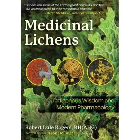Medicinal Lichens: Indigenous Wisdom and Modern Pharmacology
