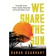 We Share the Sun: The Incredible Journey of Kenya's Legendary Running Coach Patrick Sang and the Fastest Runners on Earth