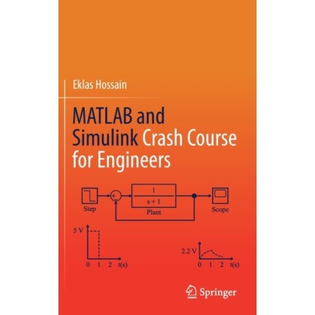 MATLAB and Simulink Crash Course for Engineers