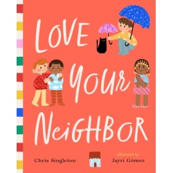 Love Your Neighbor