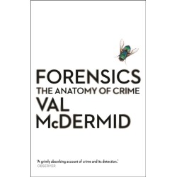 Forensics: The Anatomy of Crime