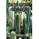 Cactus Culture for Amateurs (Edition2023)