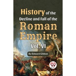 History of the Decline and Fall of the Roman Empire