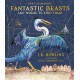 Fantastic Beasts and Where to Find Them: Illustrated Edition