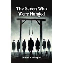 The Seven Who Were Hanged (Edition2024)