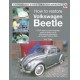 How to Restore Volkswagen Beetle