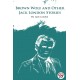 Brown Wolf and Other Jack London Stories