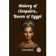 History of Cleopatra, Queen of Egypt (Edition2023)