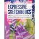 Expressive Sketchbooks: Developing Creative Skills, Courage, and Confidence