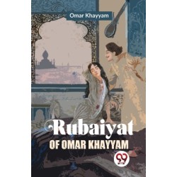 Rubaiyat of Omar Khayyam