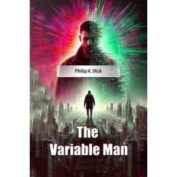 The Variable Man (Edition2024)
