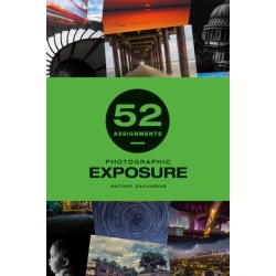 52 Assignments: Photographic Exposure