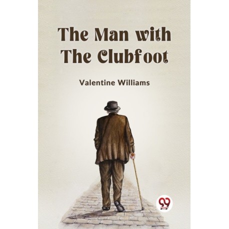 The Man with the Clubfoot (Edition2023)