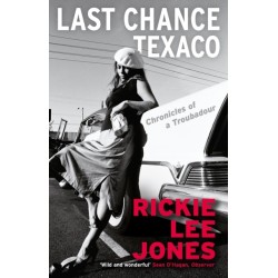 Last Chance Texaco: Mojo magazine's Book of the Year
