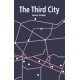 The Third City