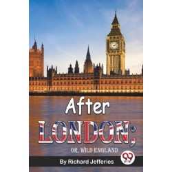 After London- or, Wild England
