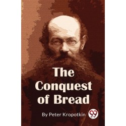 The Conquest of Bread