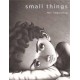 Small Things