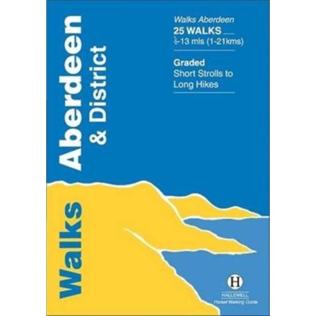 Walks Aberdeen and District