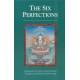 The Six Perfections: An Oral Teaching