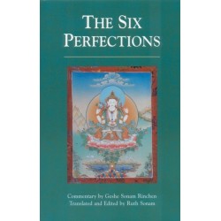 The Six Perfections: An Oral Teaching