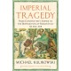 Imperial Tragedy: From Constantine’s Empire to the Destruction of Roman Italy AD 363-568