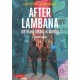 After Lambana: A Graphic Novel: Myth and Magic in Manila