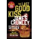 The Last Good Kiss