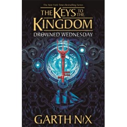 Drowned Wednesday: The Keys to the Kingdom 3