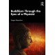Buddhism Through the Eyes of a Physicist