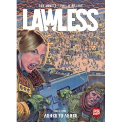 Lawless Book Three: Ashes to Ashes: Ashes to Ashes