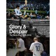 Glory and Despair: The World Cup, 1930-2018