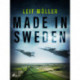 Made in Sweden