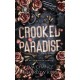Crooked Paradise: The Complete Series