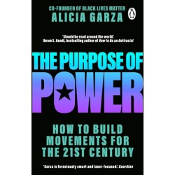 The Purpose of Power: From the co-founder of Black Lives Matter