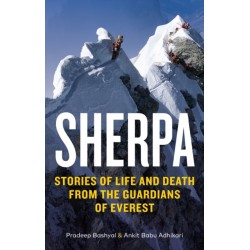 Sherpa: Stories of Life and Death from the Guardians of Everest