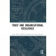 Trust and Organizational Resilience
