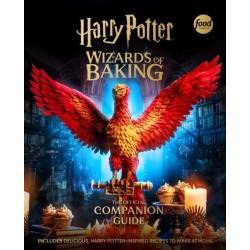 Harry Potter: Wizards of Baking: The Official Companion Guide: Includes Delicious, Harry Potter–Inspired Recipes to Make at Home