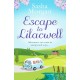 Escape to Lilacwell: A gorgeously summery, feel-good romance