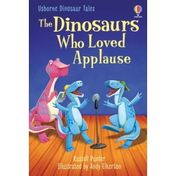 The Dinosaurs Who Loved Applause